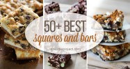 50+ Best Squares and Bars Recipes - One Little Project
