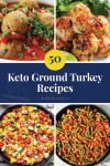 50 Keto Ground Turkey Recipes - Real Balanced