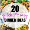 20 Quick and Easy Dinner Recipes (30 Minutes or Less!)