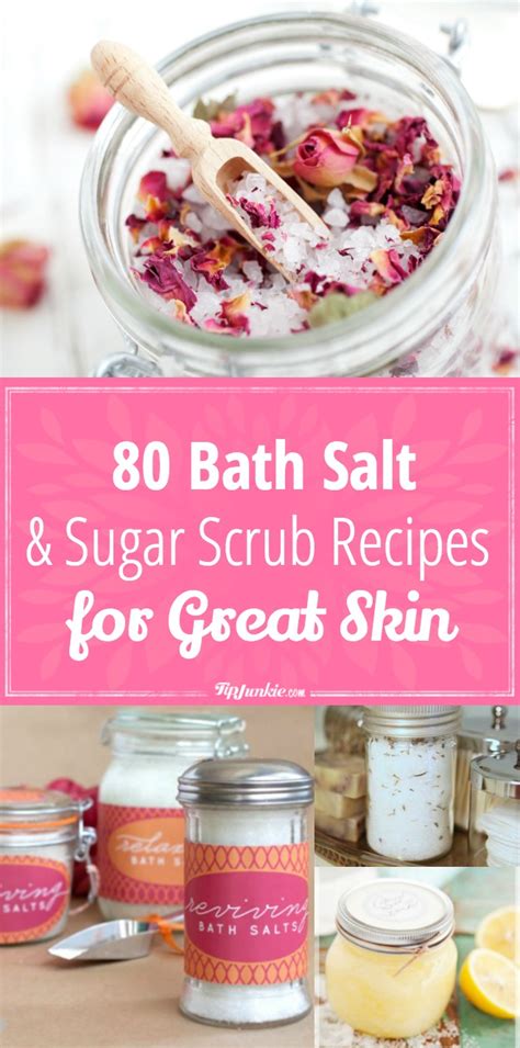 80 Bath Salt and Sugar Scrub Recipes for Great Skin