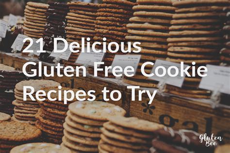21 Delicious Gluten Free Cookie Recipes to Try