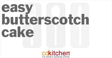 Easy Butterscotch Cake Recipe | CDKitchen.com