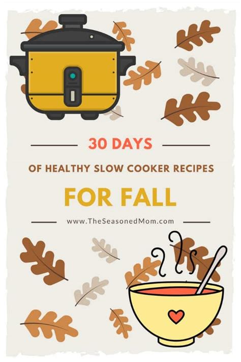 30 Days of Healthy Slow Cooker Recipes for Fall