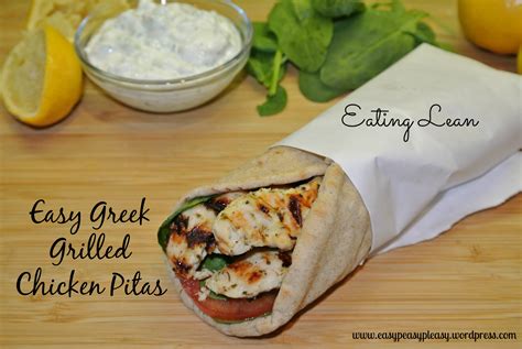 Trying to Eat Lean-Easy Greek Grilled Chicken Pitas …