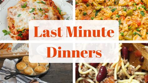 30 Last Minute Dinner Ideas That Are No Sweat - Medium …
