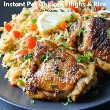 Instant Pot Chicken Thighs and White Rice - Foodies …