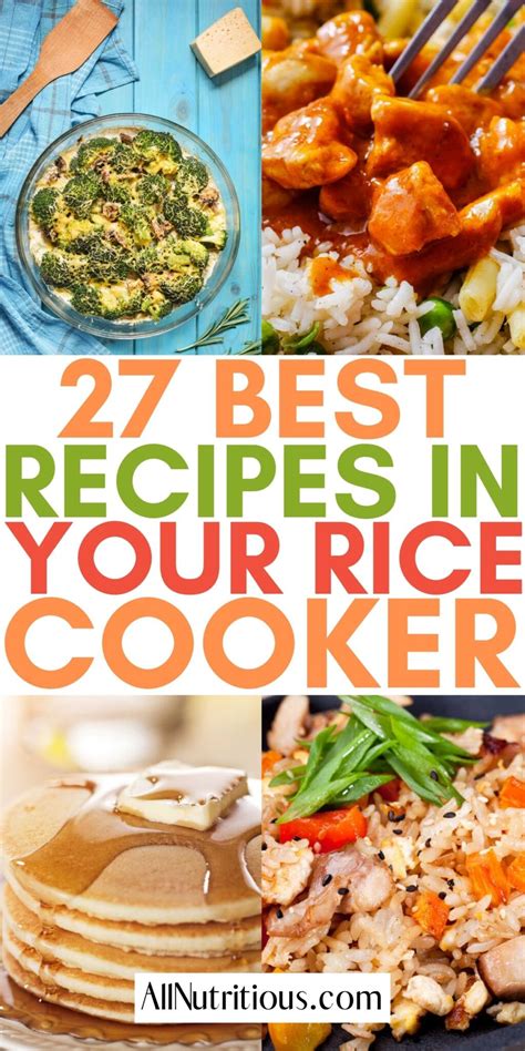 27 Best Rice Cooker Recipes - All Nutritious