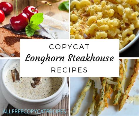 7 Copycat Longhorn Steakhouse Recipes