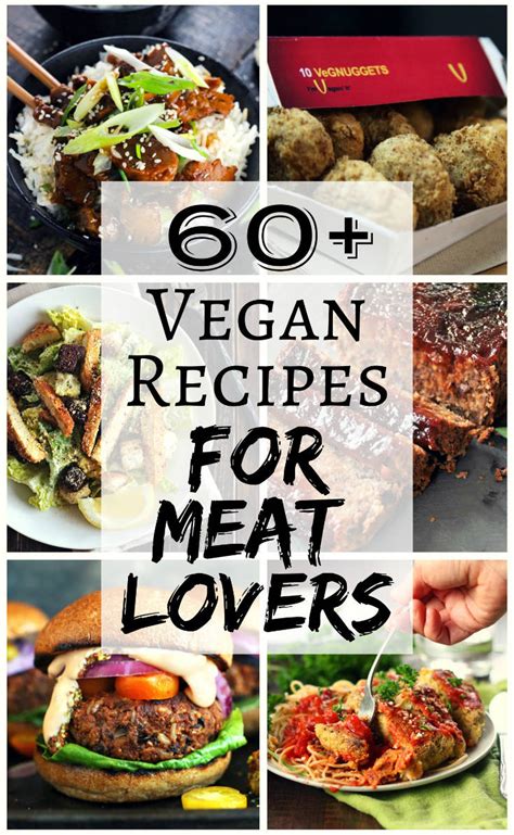 60+ Vegan Recipes for Meat Lovers - The Stingy Vegan