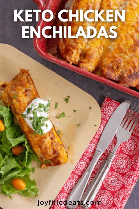 Keto Chicken Enchiladas - Low Carb, EASY - Joy Filled Eats