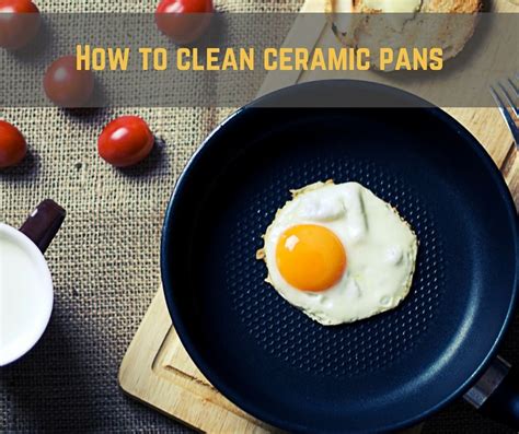 Burnt Your Food? How to Clean Ceramic Pans & Cookware