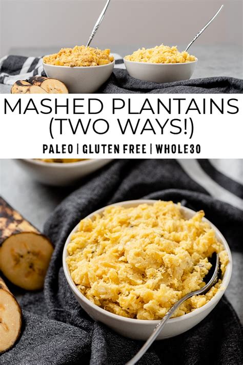 Mashed Plantains—Sweet & Savory - Chelsea Joy Eats