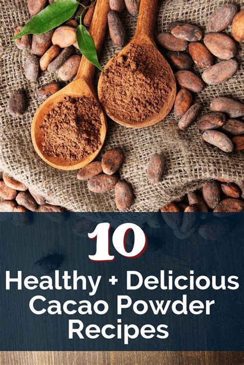 10 Insanely Delicious (and Healthy) Cacao Powder Recipes