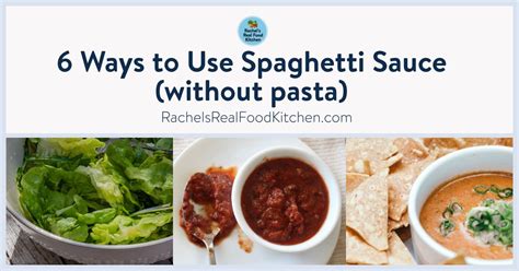 6 Ways to Use Spaghetti Sauce (without pasta) - Rachel's …