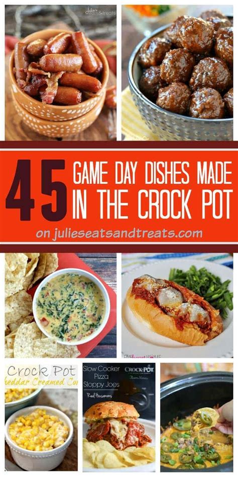 Crock Pot Game Day Recipes! - Julie's Eats & Treats