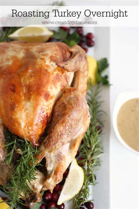 How to Roast a Turkey Overnight | Created by Diane