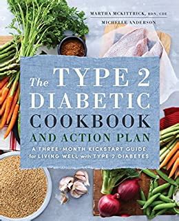 The Type 2 Diabetic Cookbook & Action Plan: A Three …