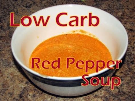 Atkins Diet Recipes: Low Carb Red Pepper Soup (IF)