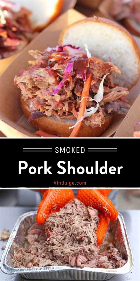 Smoked Pork Shoulder (Pork Butt) Recipe - Vindulge