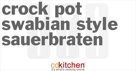 Crock Pot Swabian-Style Sauerbraten Recipe