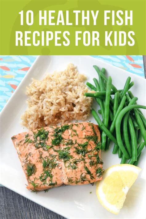 10 Healthy Fish Recipes for Kids