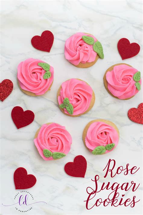 Rose Sugar Cookies Recipe | Crazy Adventures in …