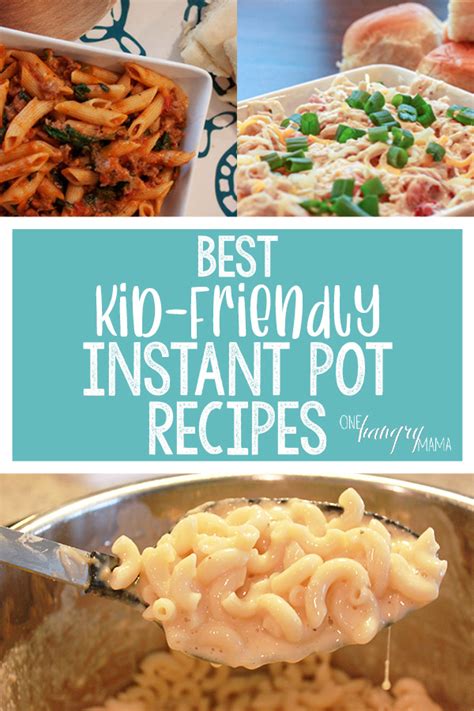 Easy Kid-Friendly Instant Pot Recipes for Moms - One …