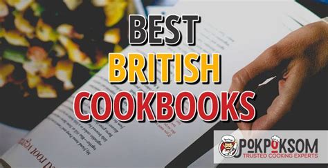 5 Best British Cookbooks (Reviews Updated 2022)