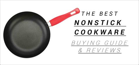 The Best Nonstick Cookware 2022 (Pots And Pans Reviews)