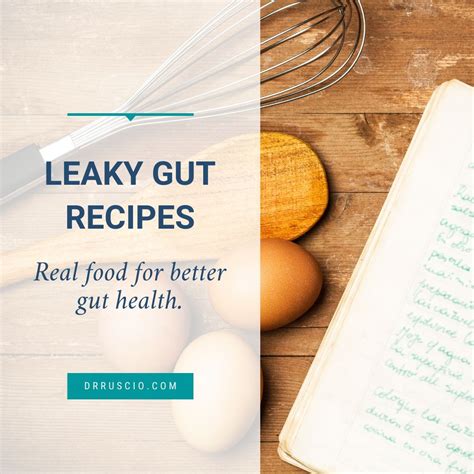Leaky Gut Recipes - Dr. Michael Ruscio, DNM, DC