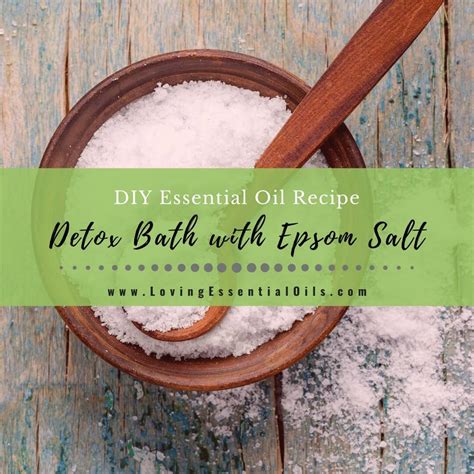 Essential Oil Detox Bath Recipe with Epsom Salt - DIY …