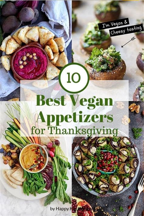 10 Best Vegan Appetizers for Thanksgiving • Happy Kitchen