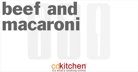 Beef And Macaroni Recipe | CDKitchen.com