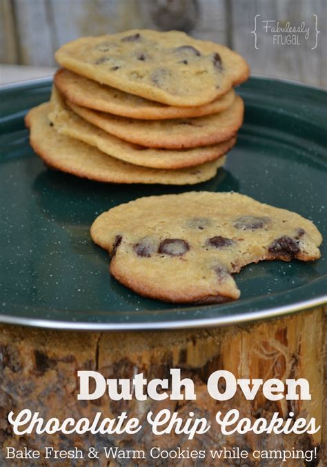 Dutch Oven Chocolate Chip Cookies - Fabulessly Frugal