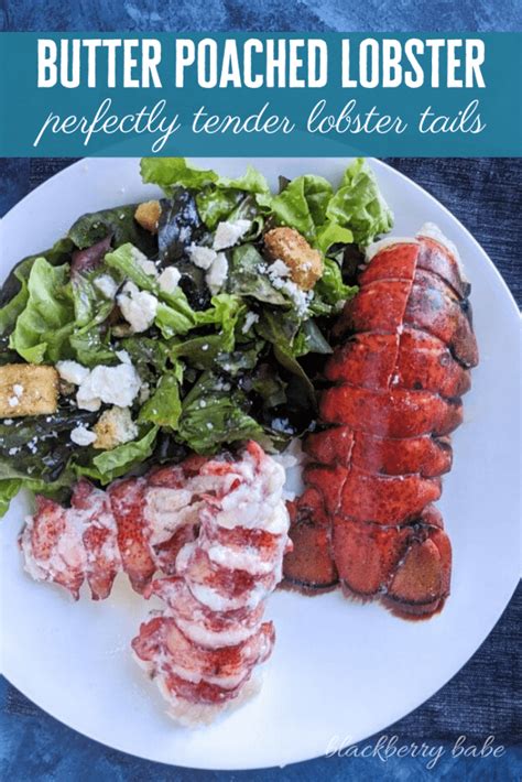 Perfect Butter Poached Lobster Tail - Recipe by Blackberry …