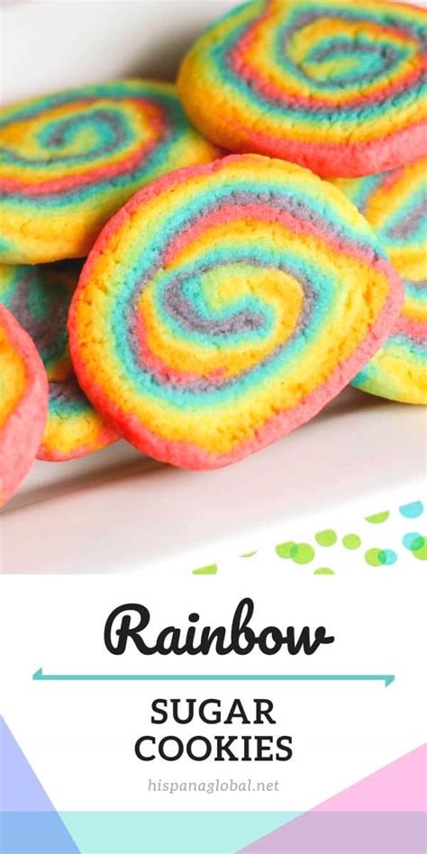 Delicious Rainbow Sugar Cookies - Hispana Global