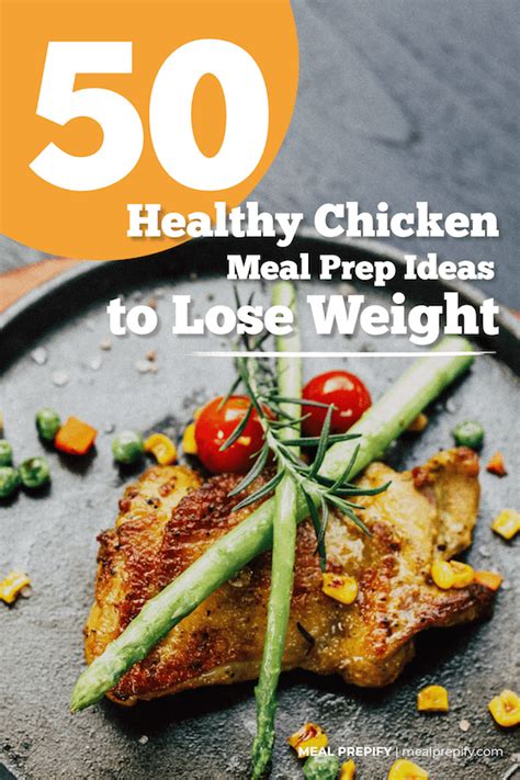 50 Healthy Chicken Meal Prep Ideas to Lose Weight