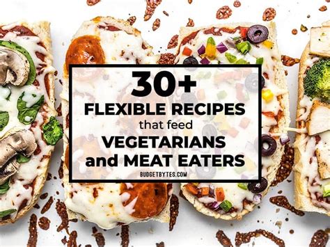 Flexible Recipes that Feed Vegetarians and Meat Eaters