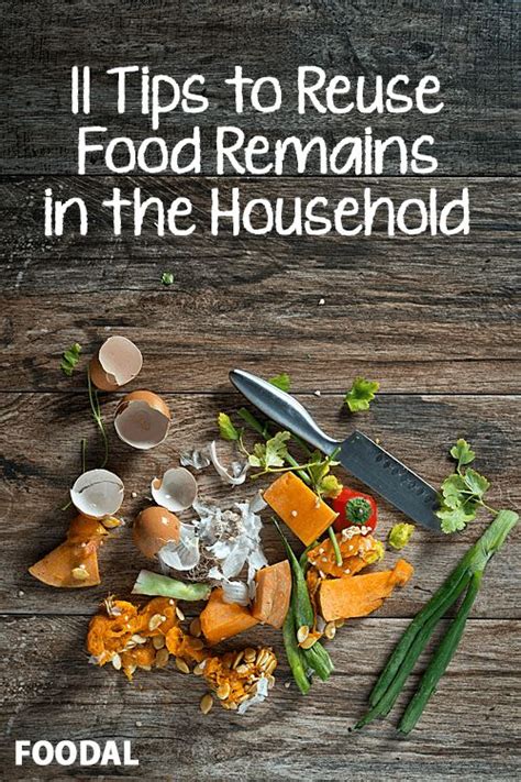 11 Tips to Reuse Food Remains in the Household | Foodal