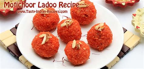 Motichoor Ladoo Recipe - How to make Motichoor Ladoo …