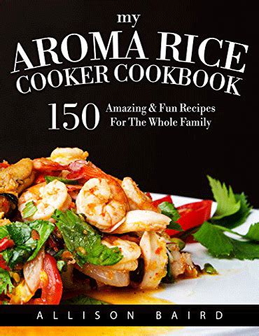 Aroma Rice Cooker Recipes | Best Aroma Rice Cookers