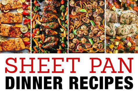 13 Favorite Sheet Pan Dinners - Easy One Pan Meals