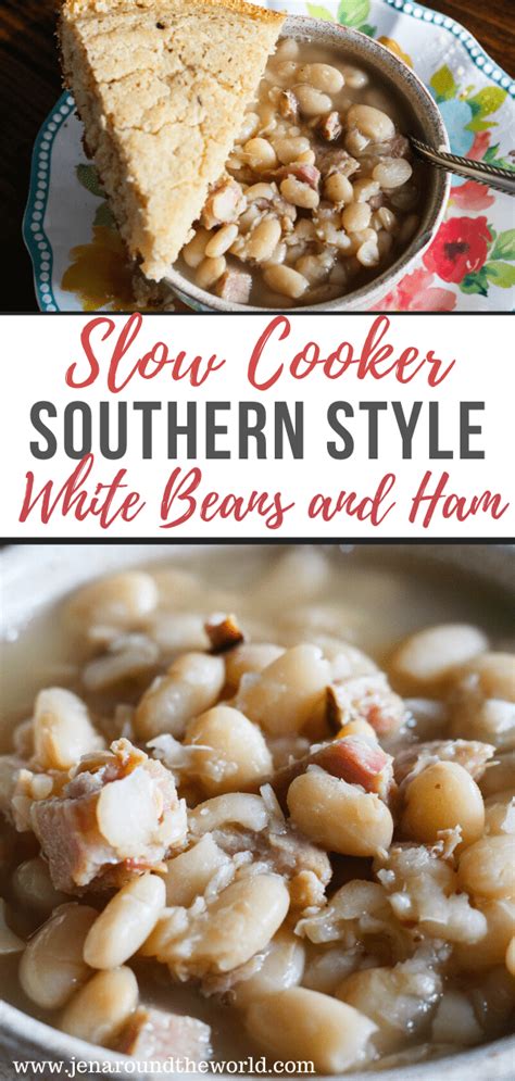 Southern Style White Beans and Ham - Jen Around the …