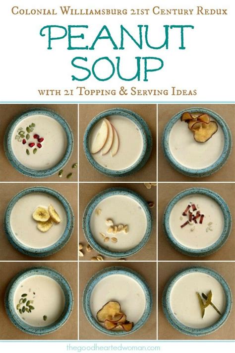 Virginia Peanut Soup (with 21 Topping Ideas) - The Good …