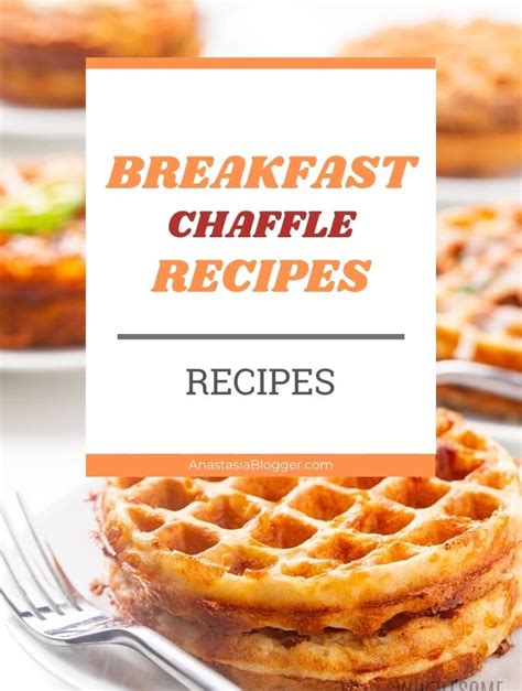 15 Quick and Easy Breakfast Chaffle Recipes - Anastasia …