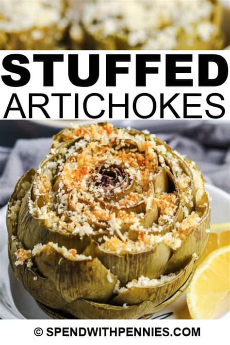 Buttery Stuffed Artichokes - Spend With Pennies