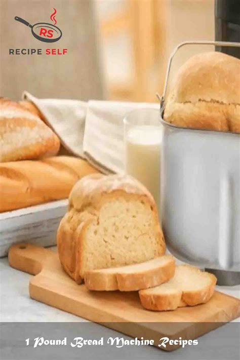1 Pound Bread Machine Recipes | July 2022 | Recipe Self