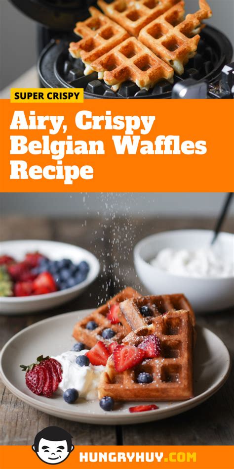 Crispy Belgian Waffles Recipe - Hungry Huy