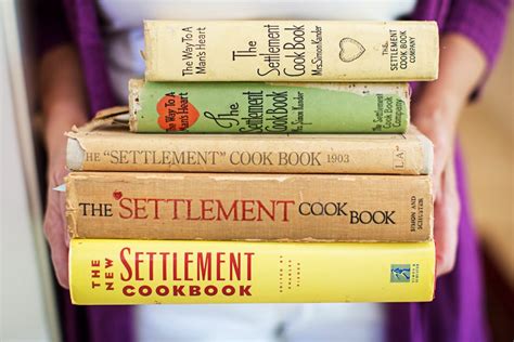The Settlement Cookbook: 116 Years and 40 Editions …