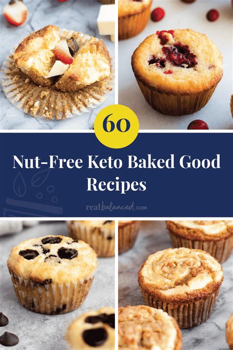 60 Nut-Free Keto Baked Good Recipes - Real Balanced
